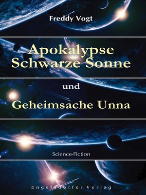 cover image of Apokalypse Schwarze Sonne und Geheimsache Unna